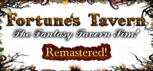 Fortune’s Tavern – Remastered