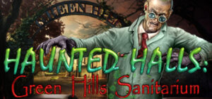 Haunted Halls: Green Hills Sanitarium Collector’s Edition