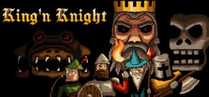 King ‘n Knight
