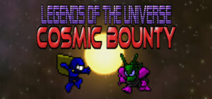 Legends of the Universe – Cosmic Bounty