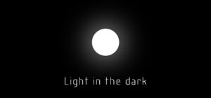 Light in the dark
