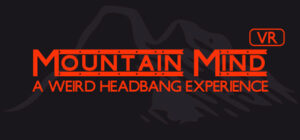 Mountain Mind – Headbanger’s VR