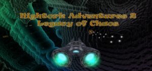 Nightork Adventures 2 – Legacy of Chaos