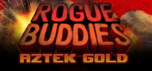 Rogue Buddies – Aztek Gold