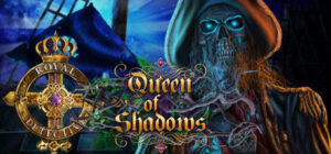 Royal Detective: Queen of Shadows Collector’s Edition