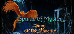 Spirits of Mystery: Song of the Phoenix Collector’s Edition