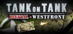 Tank On Tank Digital – West Front