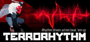 TERRORHYTHM (TRRT) – Rhythm driven action beat ’em up!