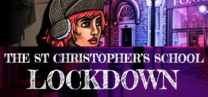 The St Christopher’s School Lockdown