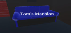 Tom’s Mansion
