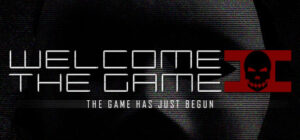 Welcome to the Game II