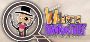 WHERE’S PHANTOM THIEF