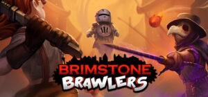 Brimstone Brawlers – Early Access