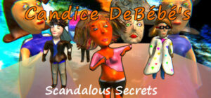 Candice DeBébé’s Scandalous Secrets