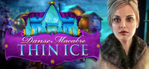 Danse Macabre: Thin Ice Collector’s Edition