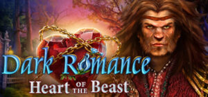 Dark Romance: Heart of the Beast Collector’s Edition