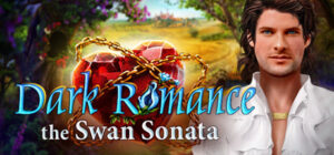 Dark Romance: The Swan Sonata Collector’s Edition