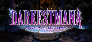 Darkest Mana: Master of the Table