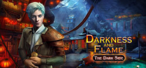 Darkness and Flame: The Dark Side Collector’s Edition
