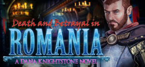 Death and Betrayal in Romania: A Dana Knightstone Novel Collector’s Edition