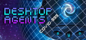 Desktop Agents – Cov1d-999