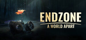 Endzone – A World Apart