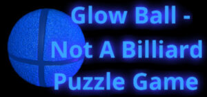 Glow Ball – Not A Billiard Puzzle Game