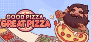 Good Pizza, Great Pizza – Cooking Simulator Game