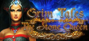 Grim Tales: The Stone Queen Collector’s Edition
