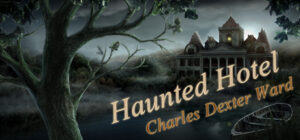 Haunted Hotel: Charles Dexter Ward Collector’s Edition