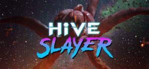 Hive Slayer