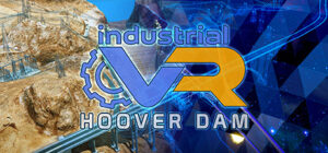 IndustrialVR – Hoover Dam