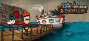 Isoland 2 – Ashes of Time