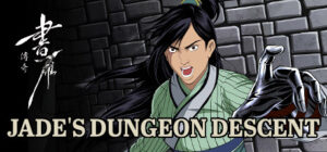 Jade’s Dungeon Descent