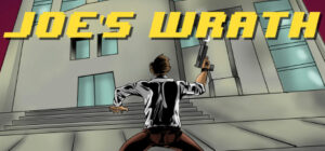 Joe’s Wrath