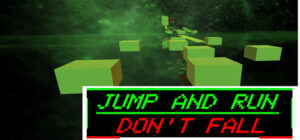 JUMP AND RUN – DON’T FALL