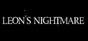 Leon’s Nightmare