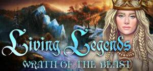 Living Legends: Wrath of the Beast Collector’s Edition
