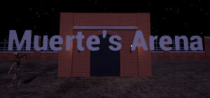 Muerte’s Arena