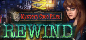 Mystery Case Files: Rewind Collector’s Edition