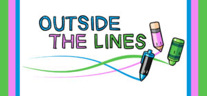 Outside the Lines