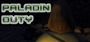 Paladin Duty – Knights and Blades