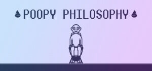 Poopy Philosophy