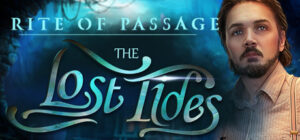 Rite of Passage: The Lost Tides Collector’s Edition