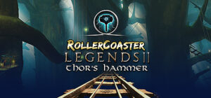 RollerCoaster Legends II: Thor’s Hammer