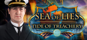 Sea of Lies: Tide of Treachery Collector’s Edition