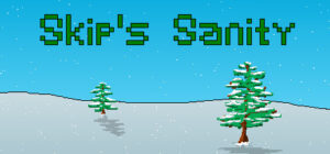 Skip’s Sanity