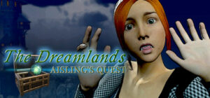 The Dreamlands: Aisling’s Quest