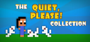 The “Quiet, Please!” Collection