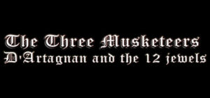The Three Musketeers – D’Artagnan & the 12 Jewels